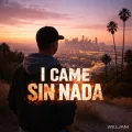 I Came sin Nada