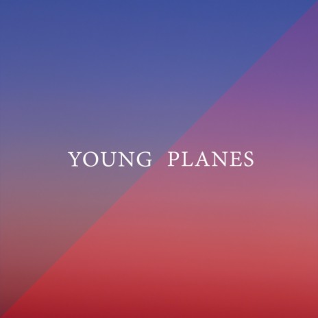 Young Planes cover art