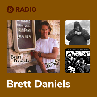Brett Daniels Radio