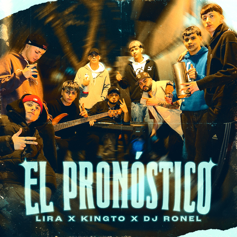 El Pronóstico ft. KINGTO & Dj Ronel