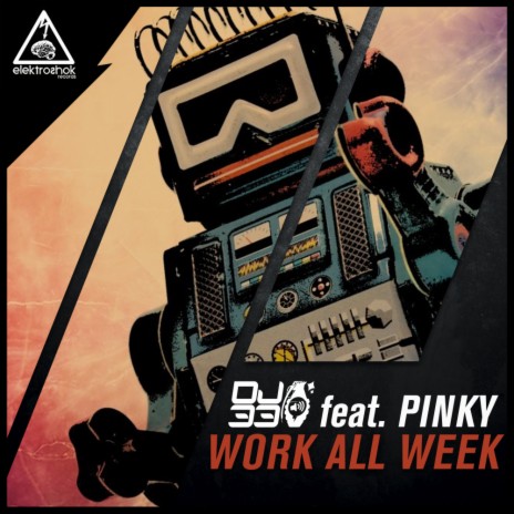 Work All Week (Original Mix) ft. PINKY cover art