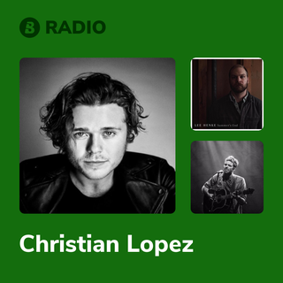 Christian Lopez Radio