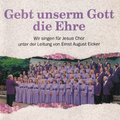 Gebt unserm Gott die Ehre ft. Iris Weber