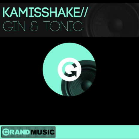 Gin & Tonic (Original) cover art