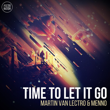 Time to Let It Go (Extended Mix) ft. Menno