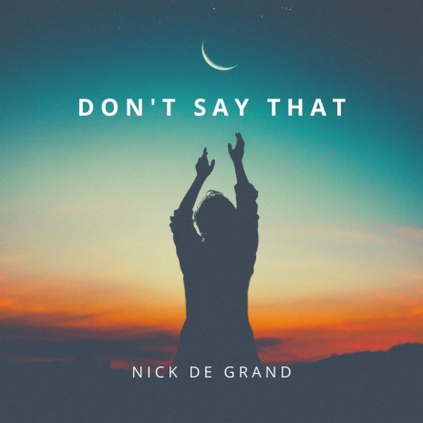 Don't Say That cover art