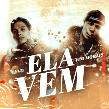 Ela Vem ft. Dj Vini Morais cover art
