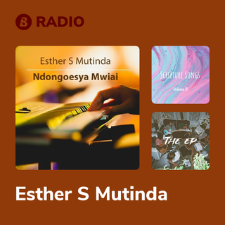 Esther S Mutinda Radio
