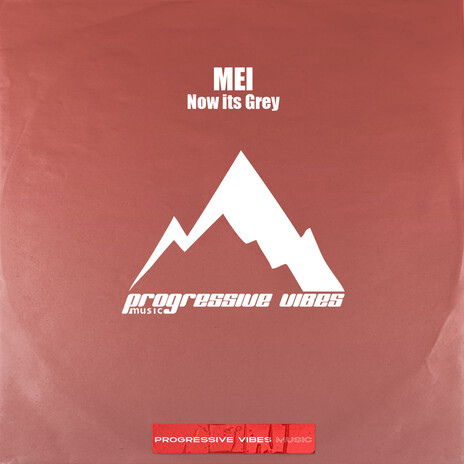now it’s grey (Original Mix)