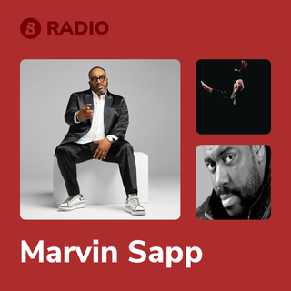 Marvin Sapp Radio