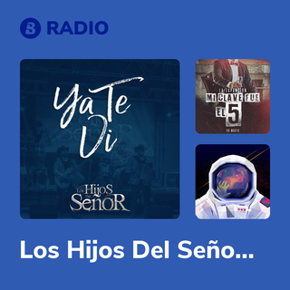 Los Hijos Del Señor Radio