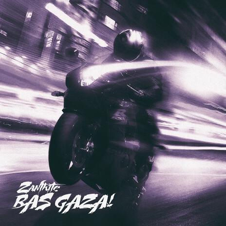 BAS GAZA! cover art