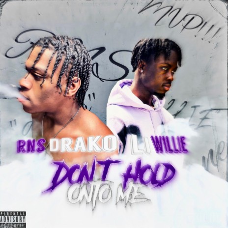 Don’t Hold Onto Me (Remix) ft. Li Willie cover art