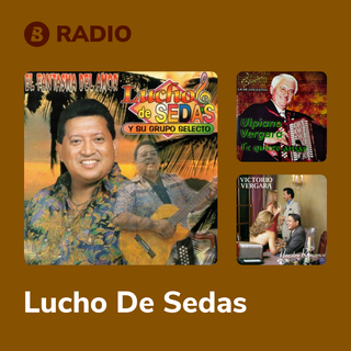 Lucho De Sedas Radio