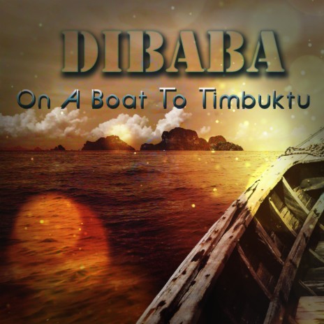On A Boat To Timbuktu cover art