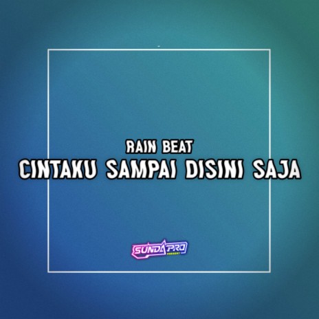 Cintaku Sampai Disini Saja cover art
