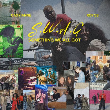 S.W.A.G (Something We All Got) ft. ROYOS