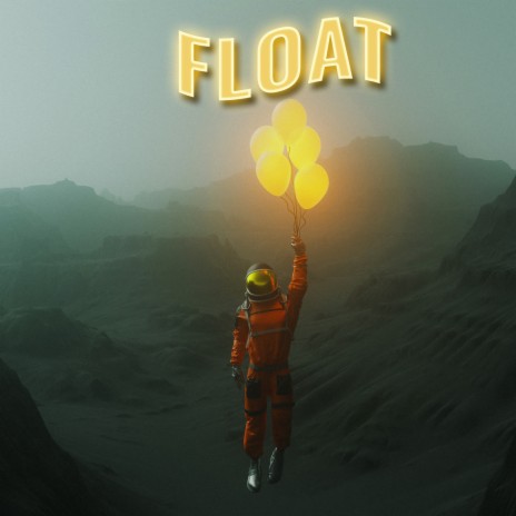 Float ft. Danger Boy