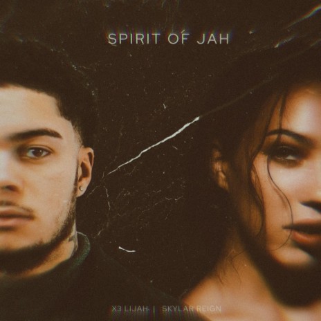 Spirit of Jah ft. X3lijah cover art