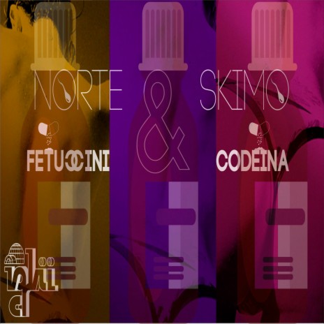 Fetuccini Y Codeina ft. SKIMO cover art