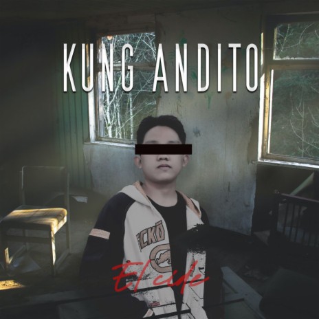Kung Andito cover art