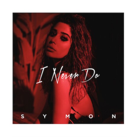 I Never Do cover art