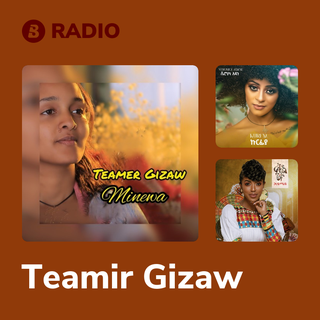 Teamir Gizaw Radio