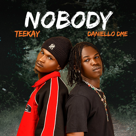 Nobody ft. Daniello DME