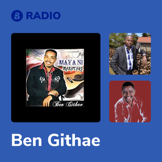 Ben Githae Radio