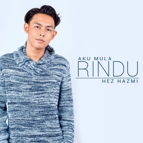 Aku Mula Rindu cover art