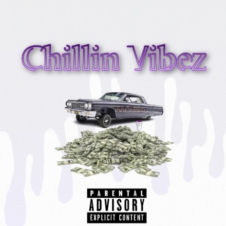 Chillin Vibez cover art
