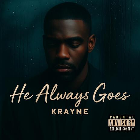 He Always goes (Extendet version)