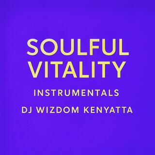 Soulful Vitality
