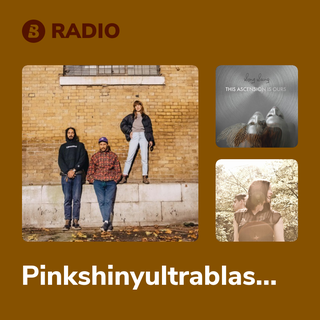 Pinkshinyultrablast Radio
