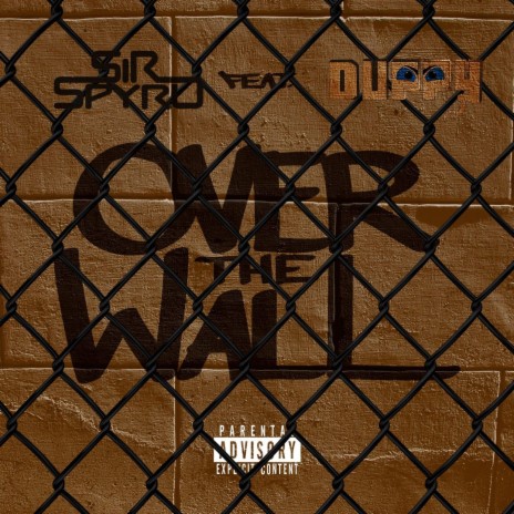 Over The Wall ft. Duppy cover art