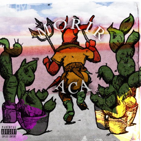 Morir acá cover art