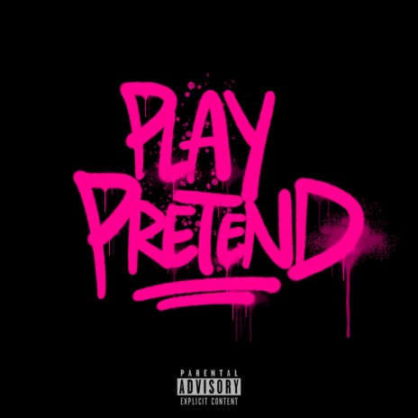 PLAY PRETEND cover art