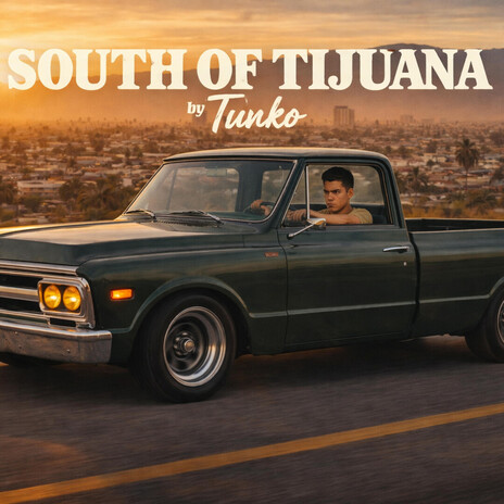 South of tijuana cover art