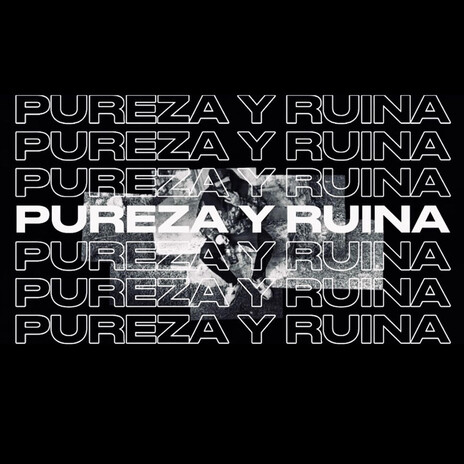 Pureza y Ruina cover art
