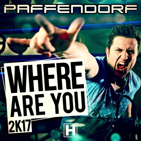 Where Are You 2K17 (Edit) cover art
