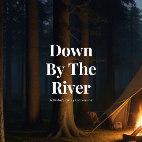Down By The River (Lofi version) cover art
