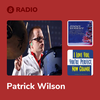 Patrick Wilson Radio