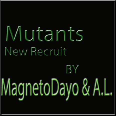 New Recruit ft. A.L
