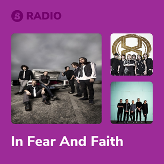 In Fear And Faith Radio