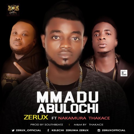 Mmadu Abulochi ft. Nakamura & Kace