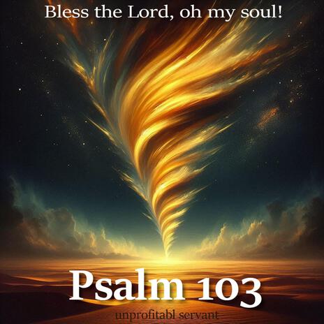 Psalm 103 (Bless the Lord oh my soul) cover art