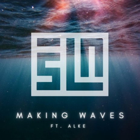 Making Waves ft. Alke cover art