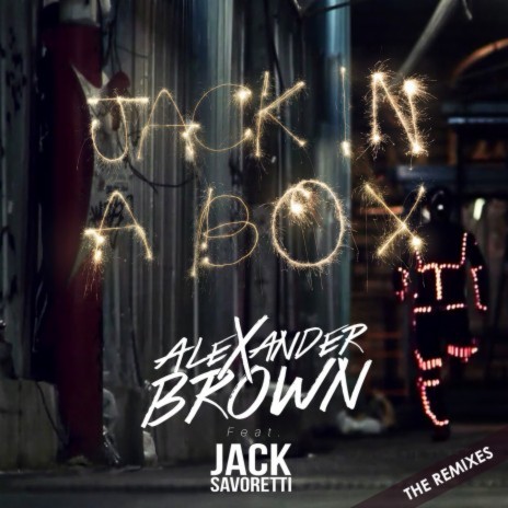 Jack In A Box (Alternative Edit) ft. Jack Savoretti cover art