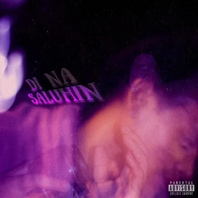 Di Na Saluhin cover art