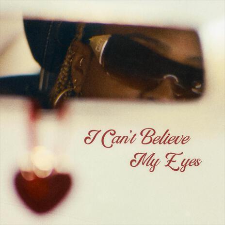 i can't believe my eyes cover art